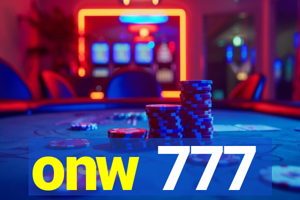 onw 777